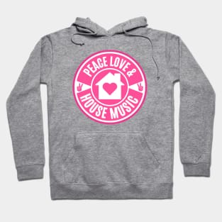 PEACE LOVE AND HOUSE MUSIC (Pink) Hoodie